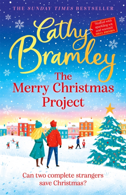 The Merry Christmas Project : A warm and cosy romance to curl up with this festive season for fans of The Holiday, Paperback / softback Book