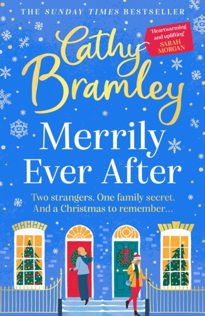 Merrily Ever After : The latest cosy and romantic Christmas book from Sunday Times bestseller Cathy Bramley, Paperback / softback Book