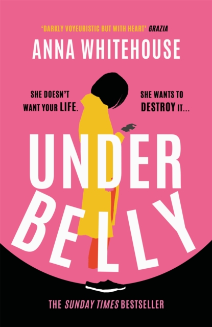 Underbelly : The instant Sunday Times bestseller from Mother Pukka - the unmissable, gripping and electrifying fiction debut, Hardback Book