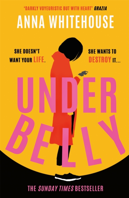 Underbelly : The instant Sunday Times bestseller from Mother Pukka – the unmissable, gripping and electrifying fiction debut, Paperback / softback Book