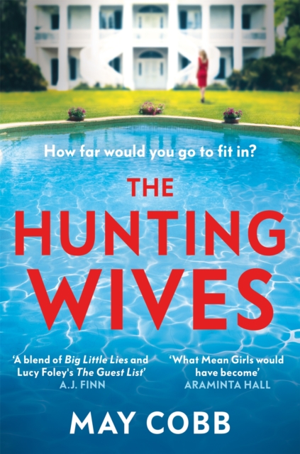 The Hunting Wives, Paperback / softback Book
