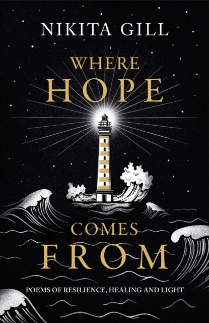 Where Hope Comes From : Healing poetry for the heart, mind and soul, EPUB eBook
