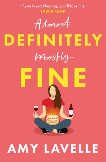 Definitely Fine : The most painfully funny and relatable debut you’ll read this year!, Paperback / softback Book
