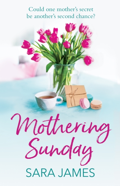 Mothering Sunday : The perfect comfort read for Mother's Day, EPUB eBook