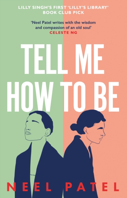 Tell Me How to Be : A beautifully moving story of family and first love, Paperback / softback Book