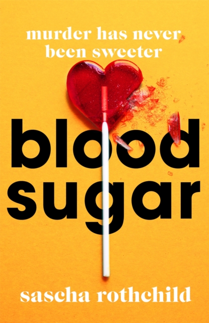 Blood Sugar, Hardback Book