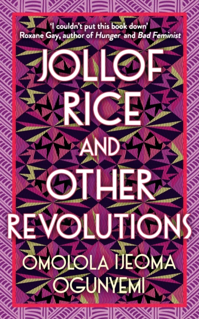 Jollof Rice and Other Revolutions, EPUB eBook