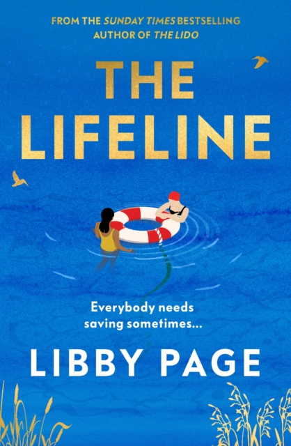 The Lifeline : The big-hearted and life-affirming summer read about the power of friendship, Hardback Book