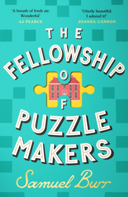 The Fellowship of Puzzlemakers : The hotly-anticipated, extraordinary and unmissable debut novel of 2024, Hardback Book