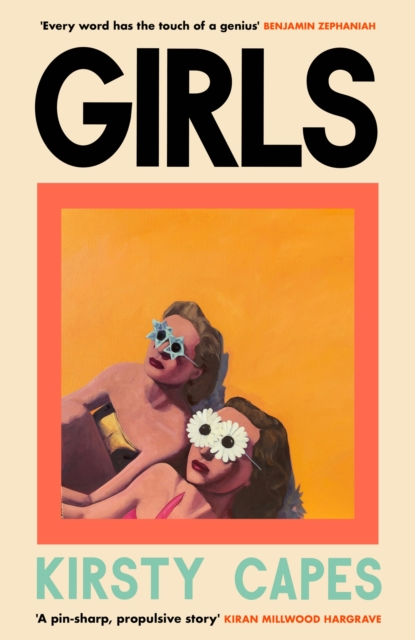 Girls : The stunning new novel from the Women s Prize longlisted author of CARELESS, EPUB eBook