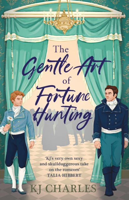 The Gentle Art of Fortune Hunting, Paperback / softback Book
