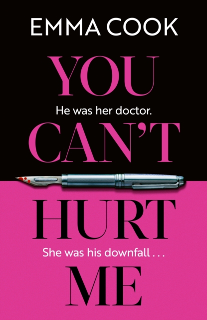 You Can't Hurt Me : The most addictive, heart-pounding thriller you’ll read in 2024, Hardback Book