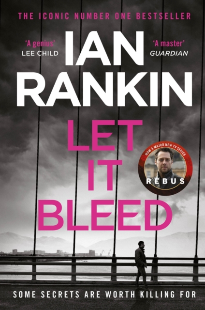 Let It Bleed : From the iconic #1 bestselling author of A SONG FOR THE DARK TIMES, Paperback / softback Book