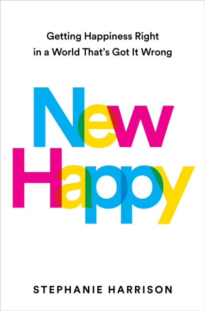 New Happy, Hardback Book