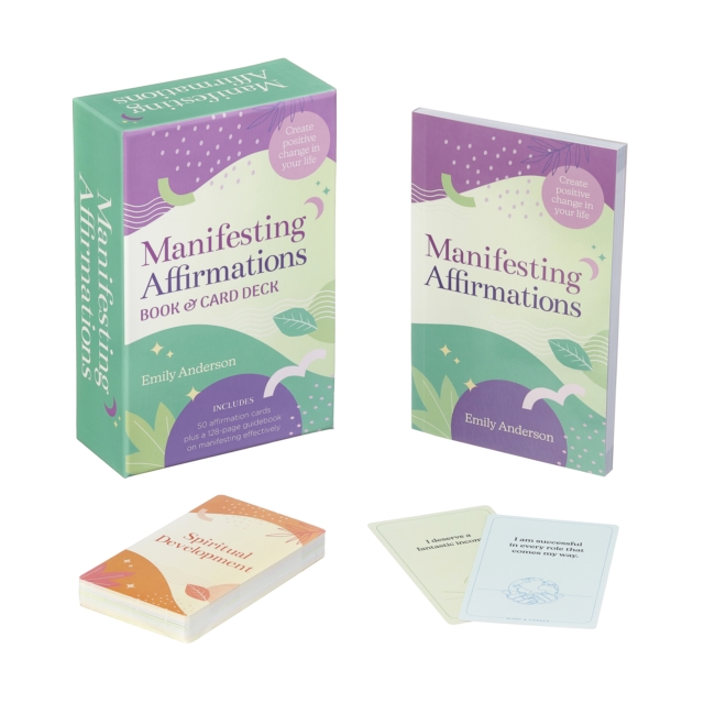 Manifesting Affirmations Book & Card Deck : Create Positive Change in Your Life. Includes 50 Affirmation Cards Plus a 128-Guidebook on Manifesting Effectively, Paperback / softback Book