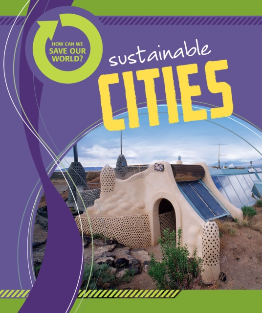 How Can We Save Our World? Sustainable Cities, EPUB eBook