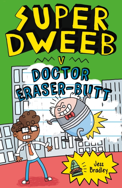 Super Dweeb v. Doctor Eraser-Butt, EPUB eBook