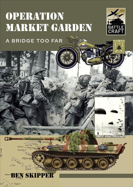 Operation Market Garden : A Bridge too Far, PDF eBook