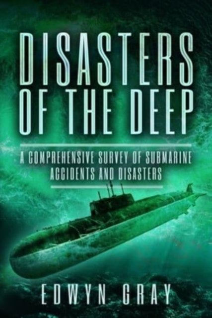 Disasters of the Deep, Paperback / softback Book