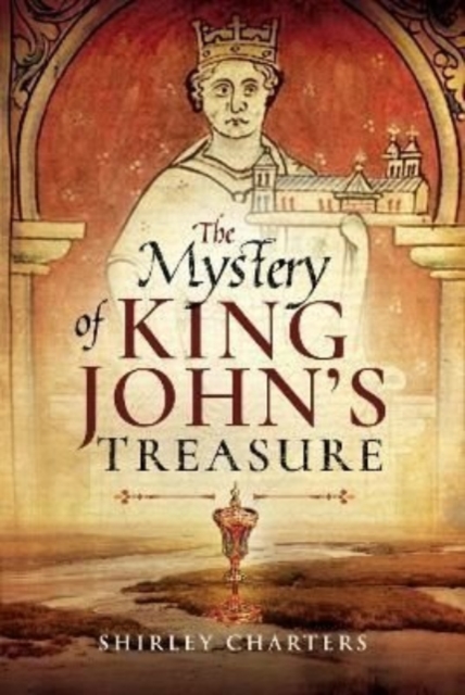 The Mystery of King John's Treasure, Paperback / softback Book