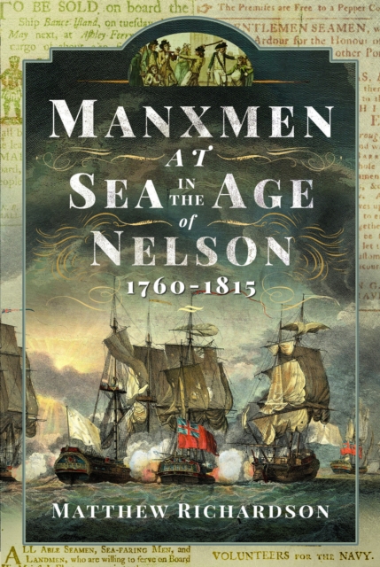 Manxmen at Sea in the Age of Nelson, 1760-1815, Hardback Book