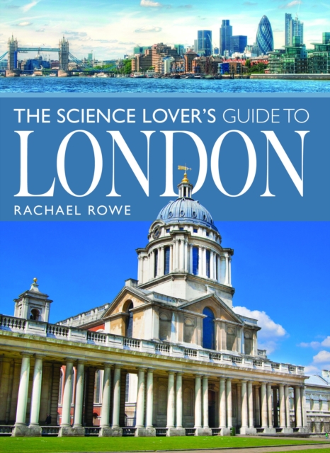 The Science Lover's Guide to London, Paperback / softback Book