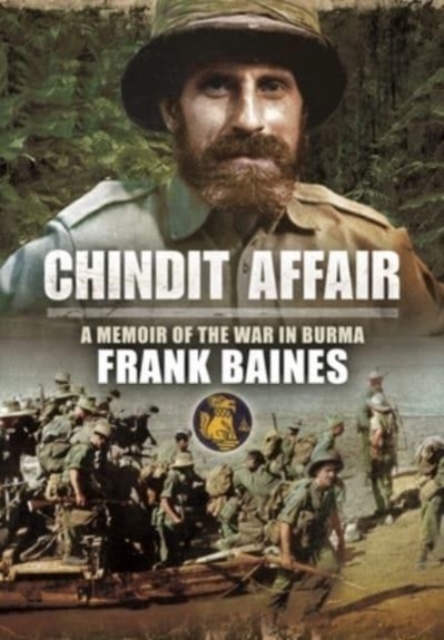 Chindit Affair : A Memoir of the War in Burma, Paperback / softback Book