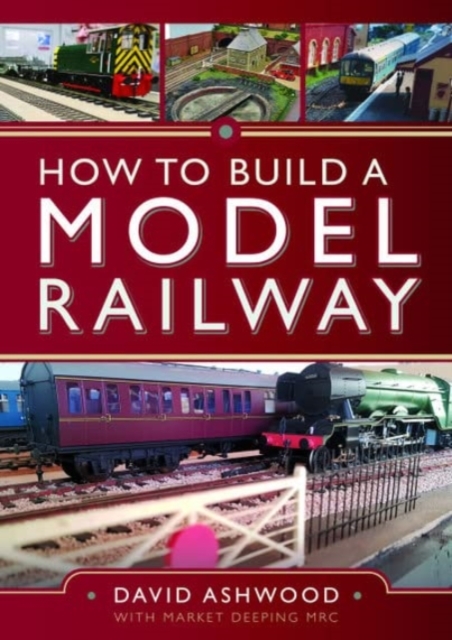 How to Build a Model Railway, Hardback Book