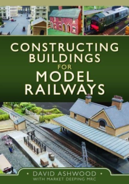 Constructing Buildings for Model Railways, Hardback Book