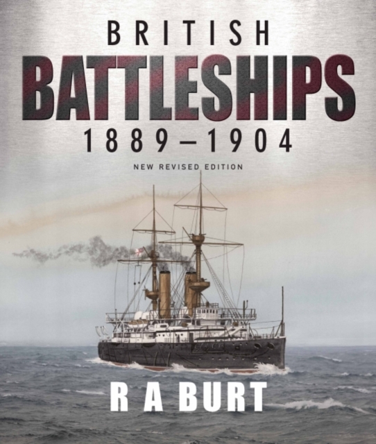 British Battleships 1889 1904, Paperback / softback Book