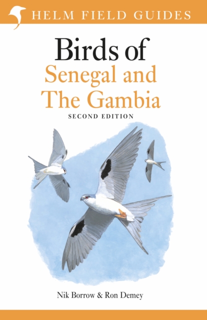Field Guide to Birds of Senegal and The Gambia : Second Edition, PDF eBook