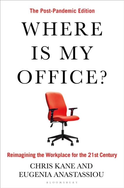 Where Is My Office? : The Post-Pandemic Edition, EPUB eBook