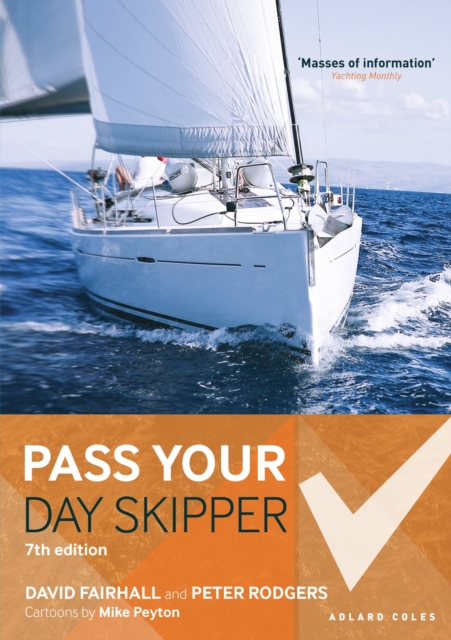Pass Your Day Skipper : 7th edition, Paperback / softback Book