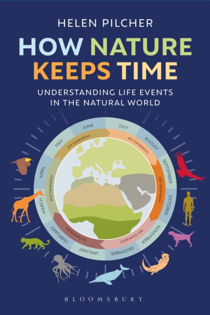 How Nature Keeps Time : Understanding Life Events in the Natural World, PDF eBook