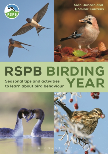 RSPB Birding Year : Seasonal tips and activities to learn about bird behaviour, Paperback / softback Book