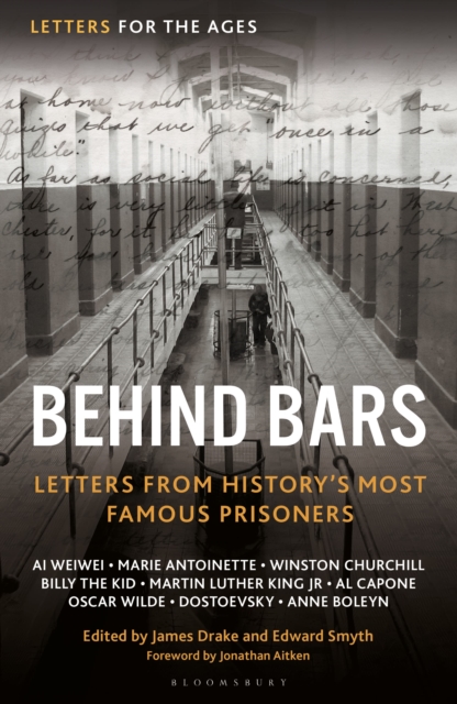 Letters for the Ages Behind Bars : Letters from History's Most Famous Prisoners, EPUB eBook