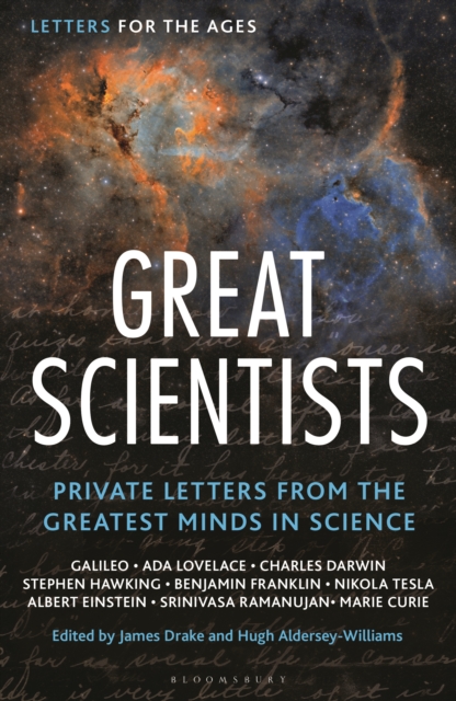 Letters for the Ages Great Scientists : Private Letters from the Greatest Minds in Science, Hardback Book