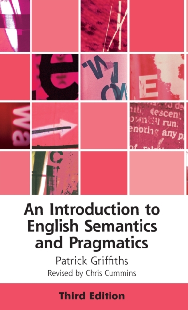 An Introduction to English Semantics and Pragmatics, Hardback Book