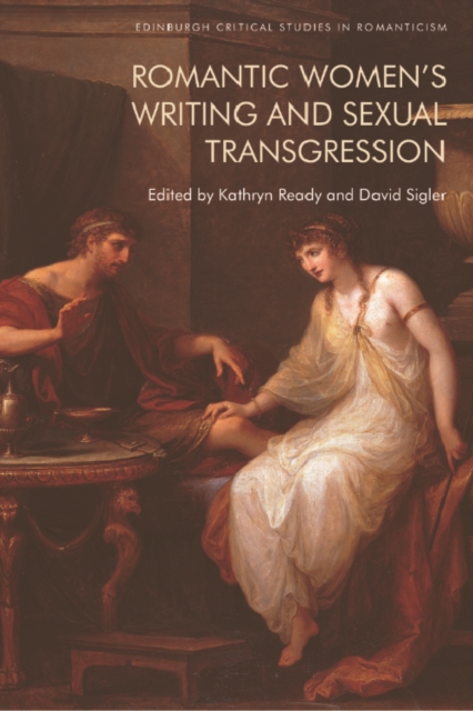 Romantic Women's Writing and Sexual Transgression, EPUB eBook