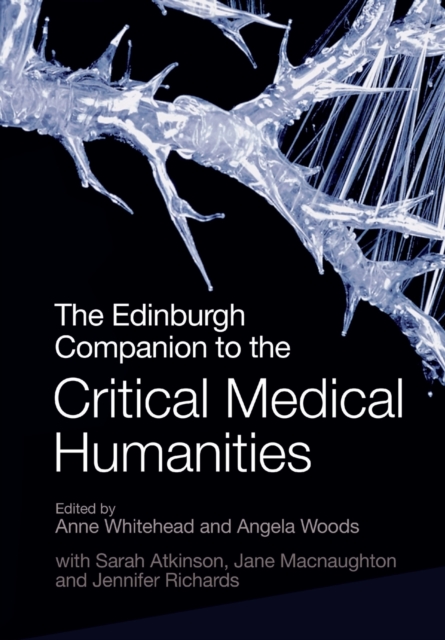 The Edinburgh Companion to the Critical Medical Humanities, Paperback / softback Book