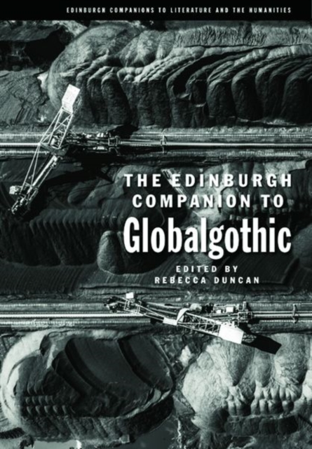 The Edinburgh Companion to Globalgothic, Hardback Book