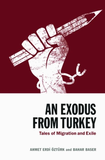 An Exodus from Turkey : Tales of Migration and Exile, Hardback Book