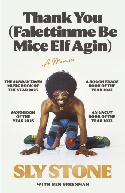 Thank You (Falettinme Be Mice Elf Agin) : The Sunday Times Music Book of the Year, Paperback / softback Book