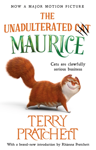 The Unadulterated Cat : The Amazing Maurice Edition, Hardback Book