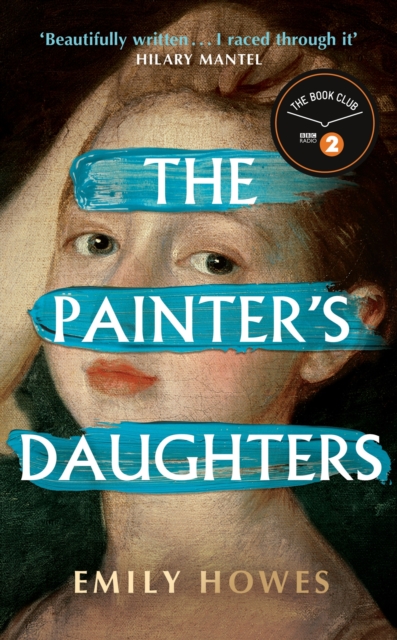 The Painter's Daughters : The award-winning debut novel selected for BBC Radio 2 Book Club, EPUB eBook