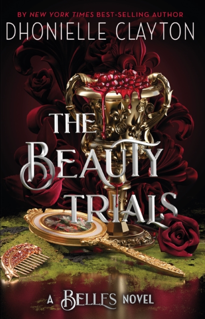 The Beauty Trials : The spellbinding conclusion to the Belles series from the queen of dark fantasy and the next BookTok sensation, Paperback / softback Book