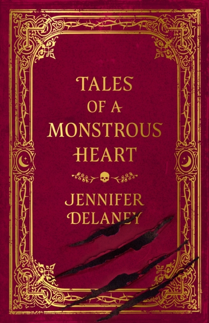 Tales of a Monstrous Heart : The hauntingly beautiful, slow burn Gothic Romantasy inspired by Jane Eyre, Hardback Book