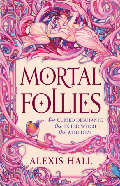 Mortal Follies : A devilishly funny Regency romantasy from the bestselling author of Boyfriend Material, Hardback Book