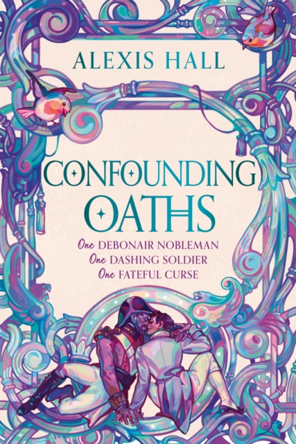 Confounding Oaths : A cosy standalone Regency romantasy from the bestselling author of Boyfriend Material, Hardback Book