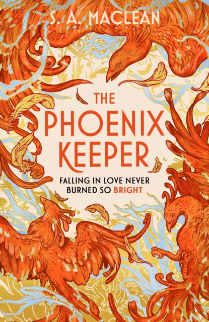 The Phoenix Keeper : The romantasy debut everyone’s talking about, Hardback Book
